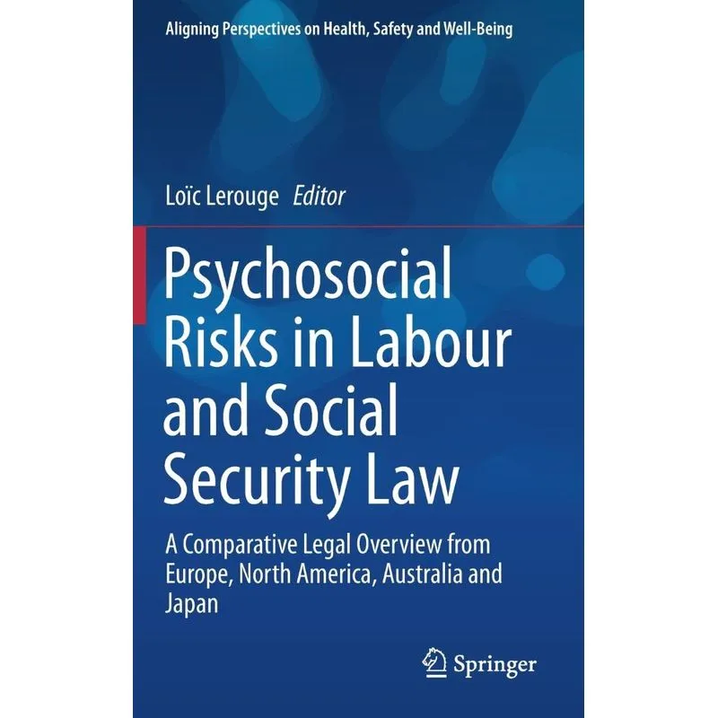 Psychosocial Risks in Labour and Social Security Law