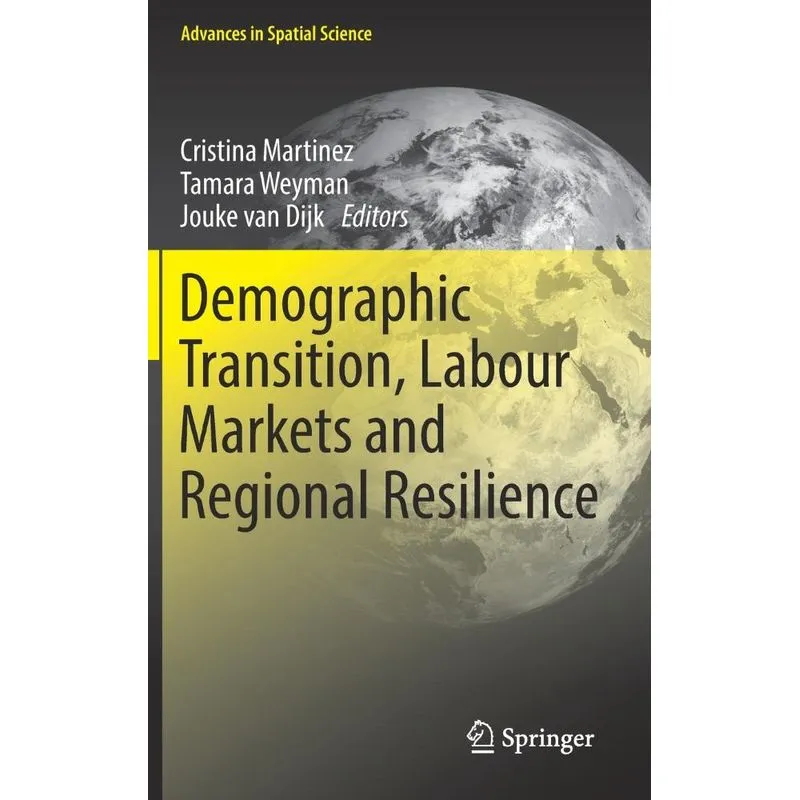 Demographic Transition, Labour Markets and Regional Resilie