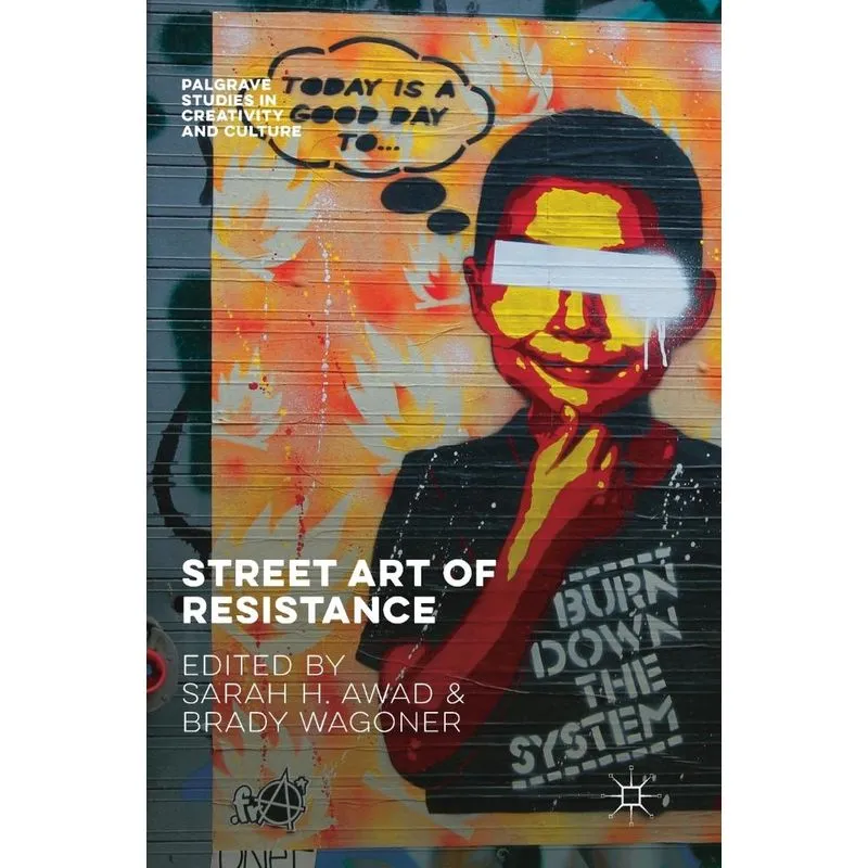 Street Art of Resistance