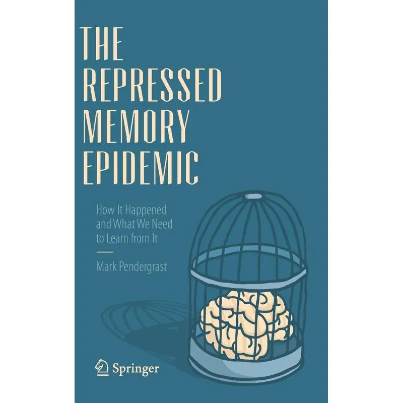 The Repressed Memory Epidemic