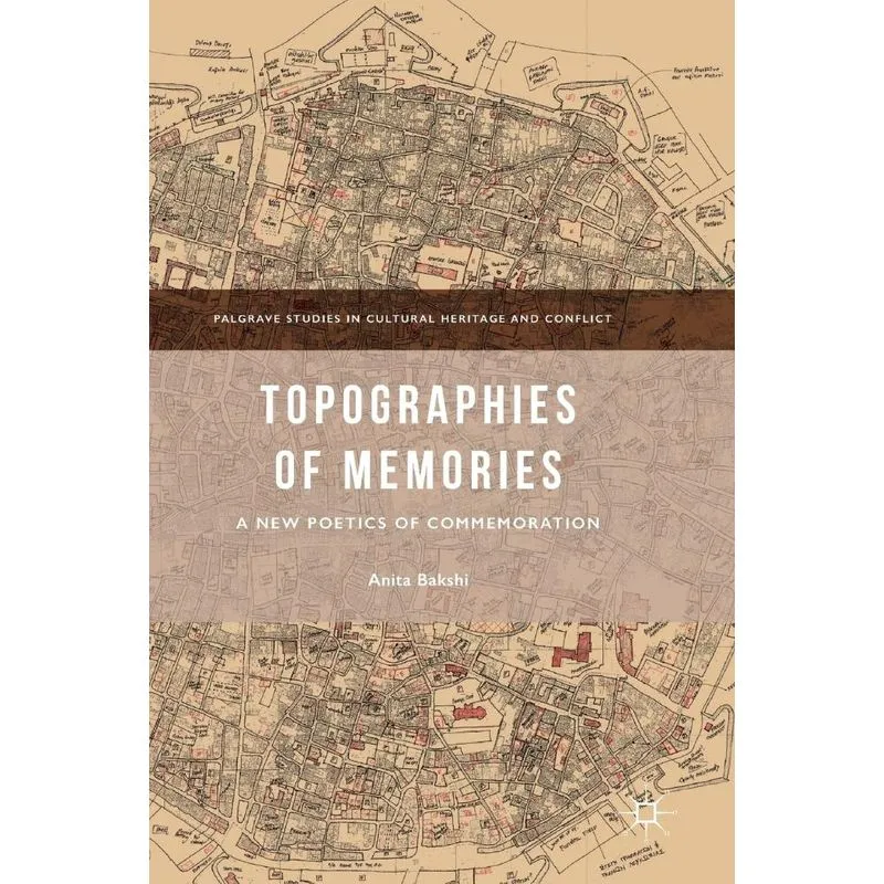 Topographies of Memories