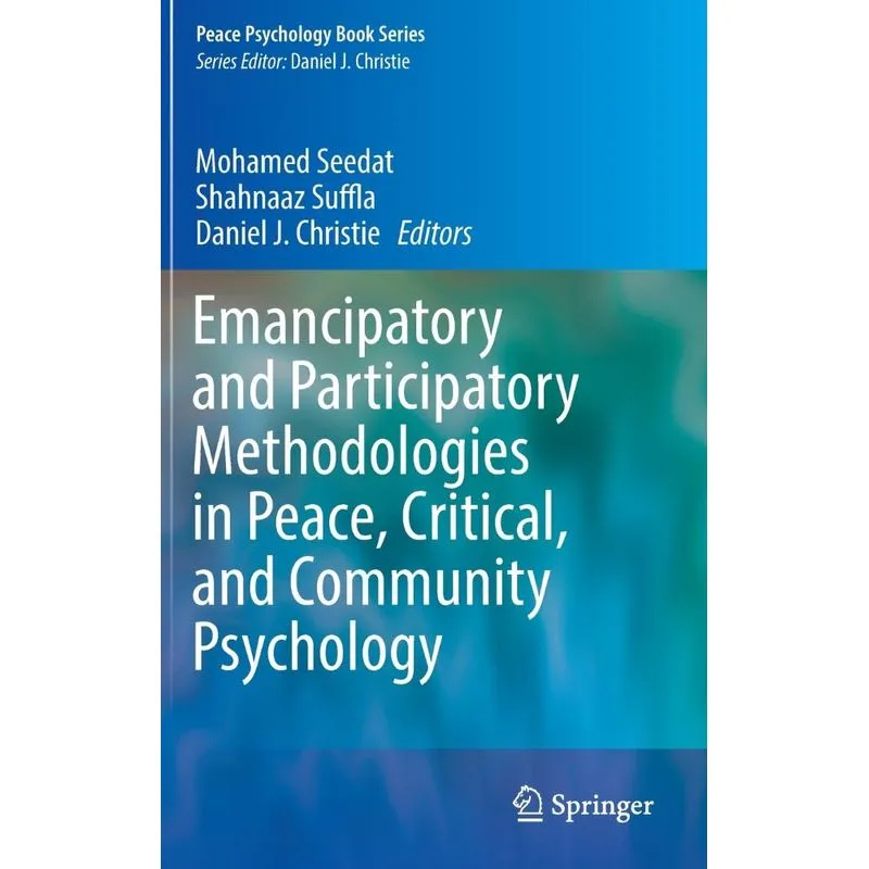 Emancipatory and Participatory Methodologies in Peace, Crit