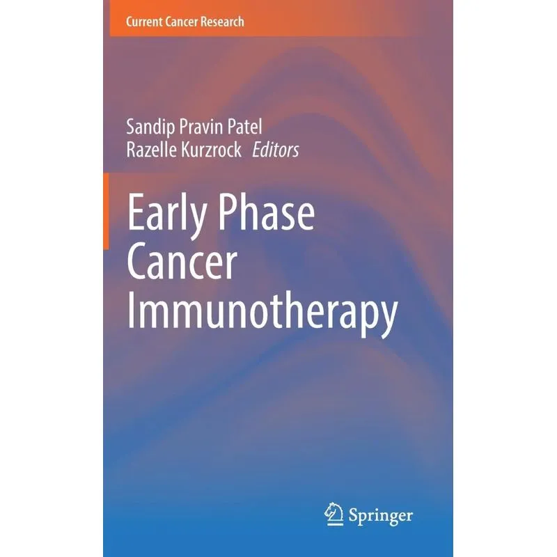 Early Phase Cancer Immunotherapy