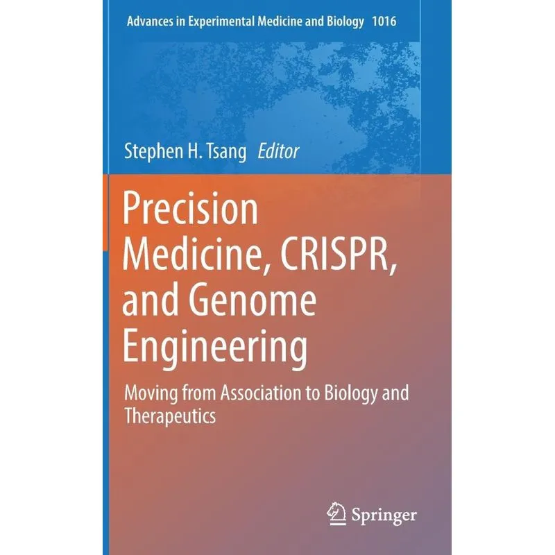 Precision Medicine, CRISPR, and Genome Engineering
