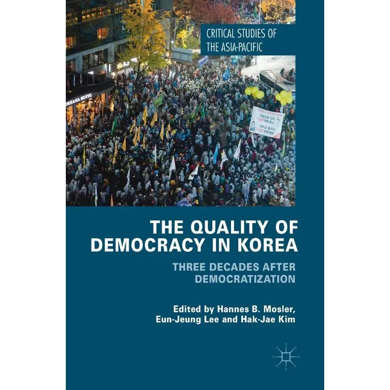 The Quality of Democracy in Korea
