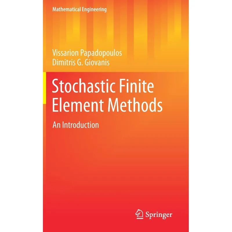 Stochastic Finite Element Methods