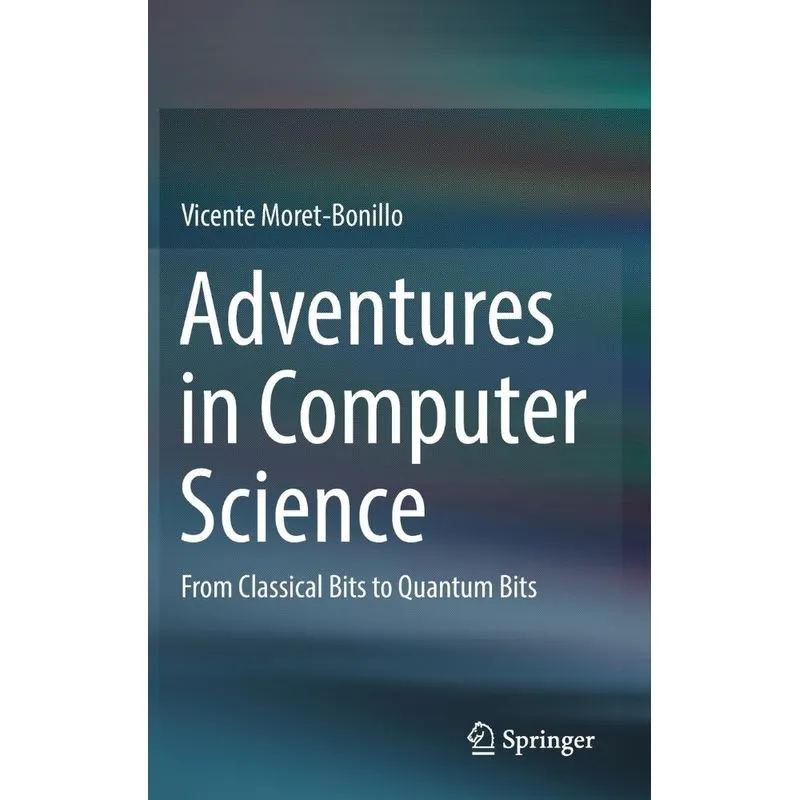 Adventures in Computer Science