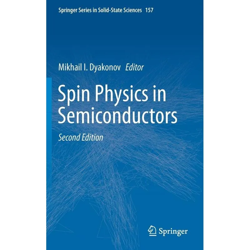 Spin Physics in Semiconductors