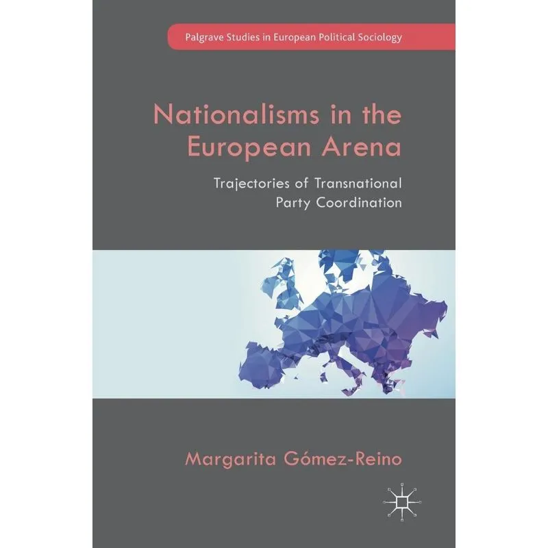 Nationalisms in the European Arena