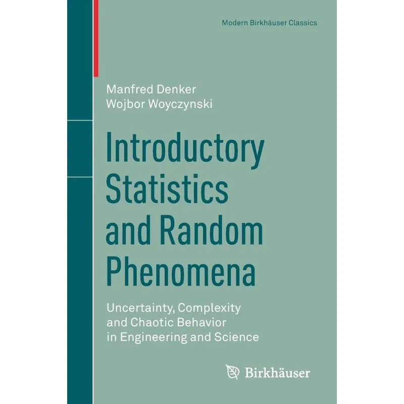 Introductory Statistics and Random Phenomena