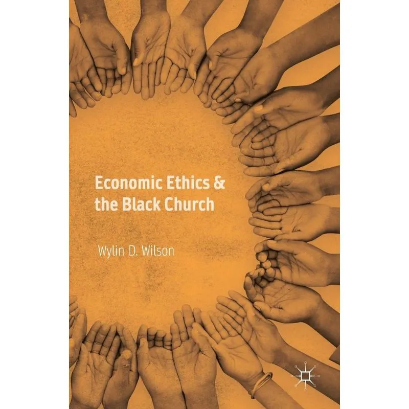Economic Ethics & the Black Church