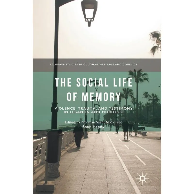 The Social Life of Memory