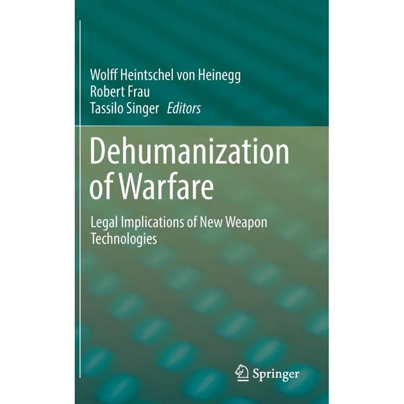 Dehumanization of Warfare