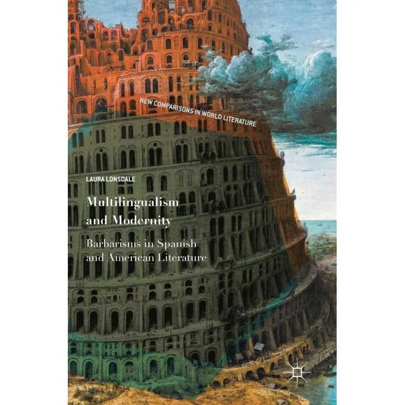 Multilingualism and Modernity