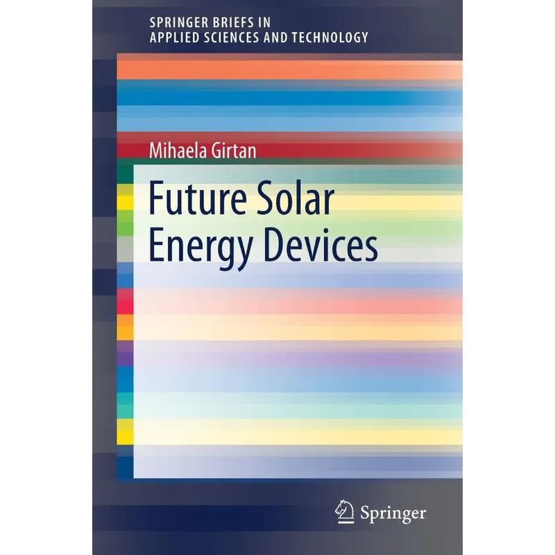 Future Solar Energy Devices