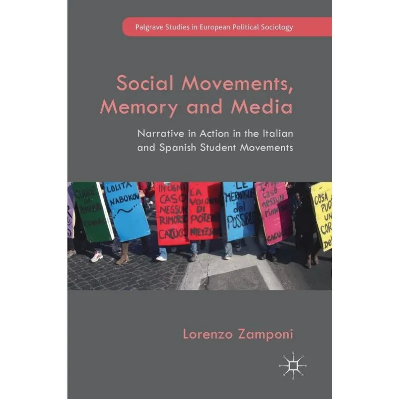 Social Movements, Memory and Media