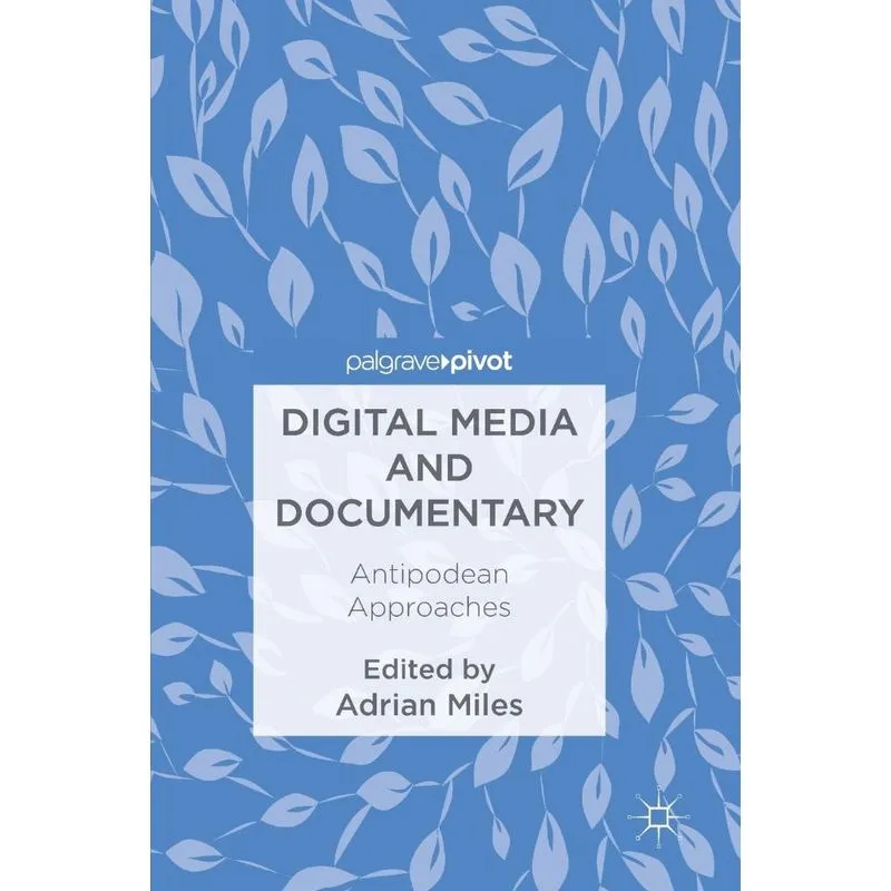 Digital Media and Documentary