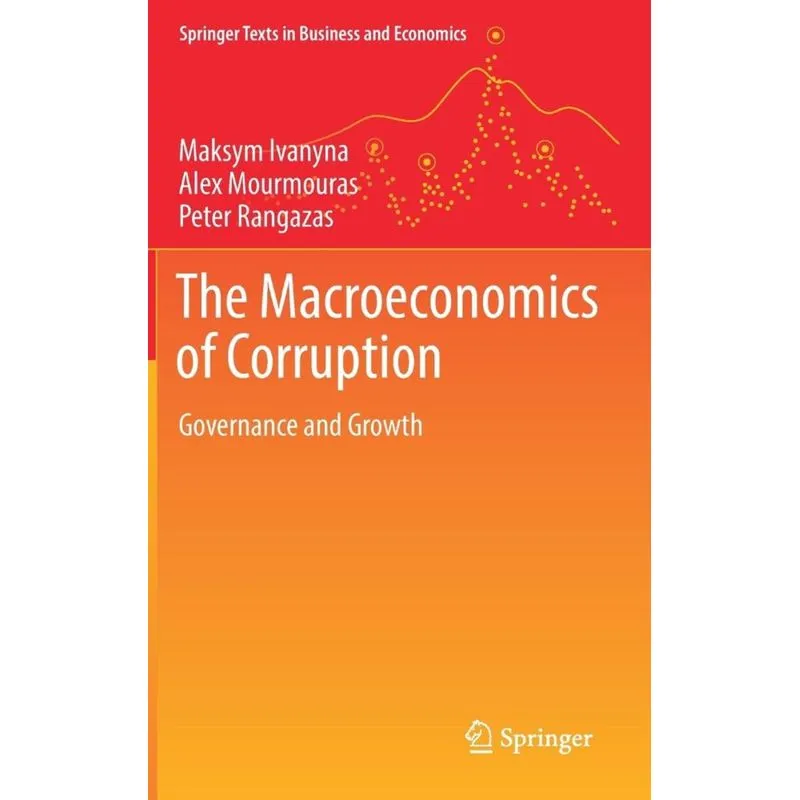 The Macroeconomics of Corruption