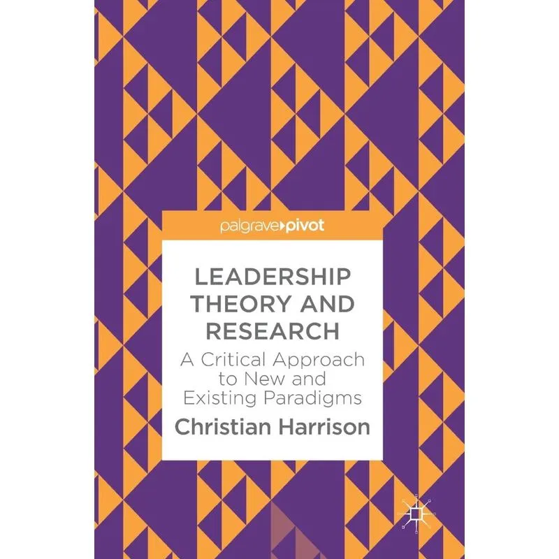 Leadership Theory and Research