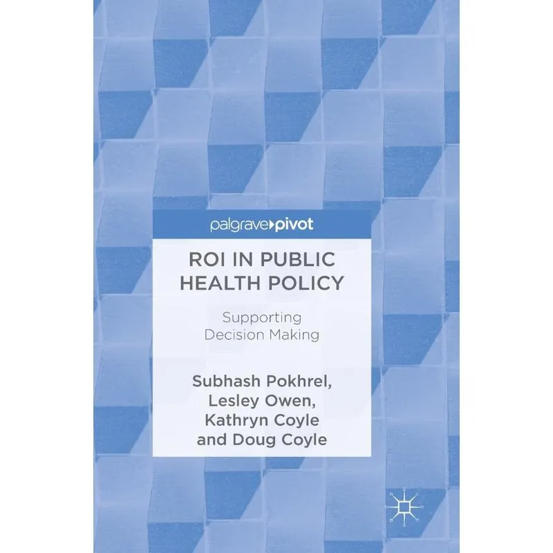 ROI in Public Health Policy