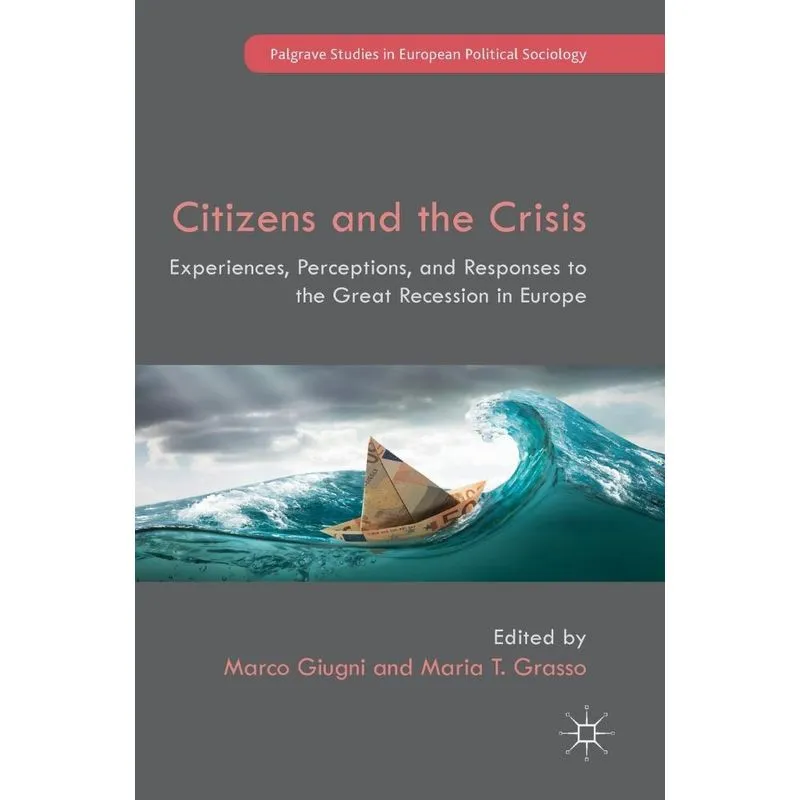 Citizens and the Crisis. Citizens and the Crisis