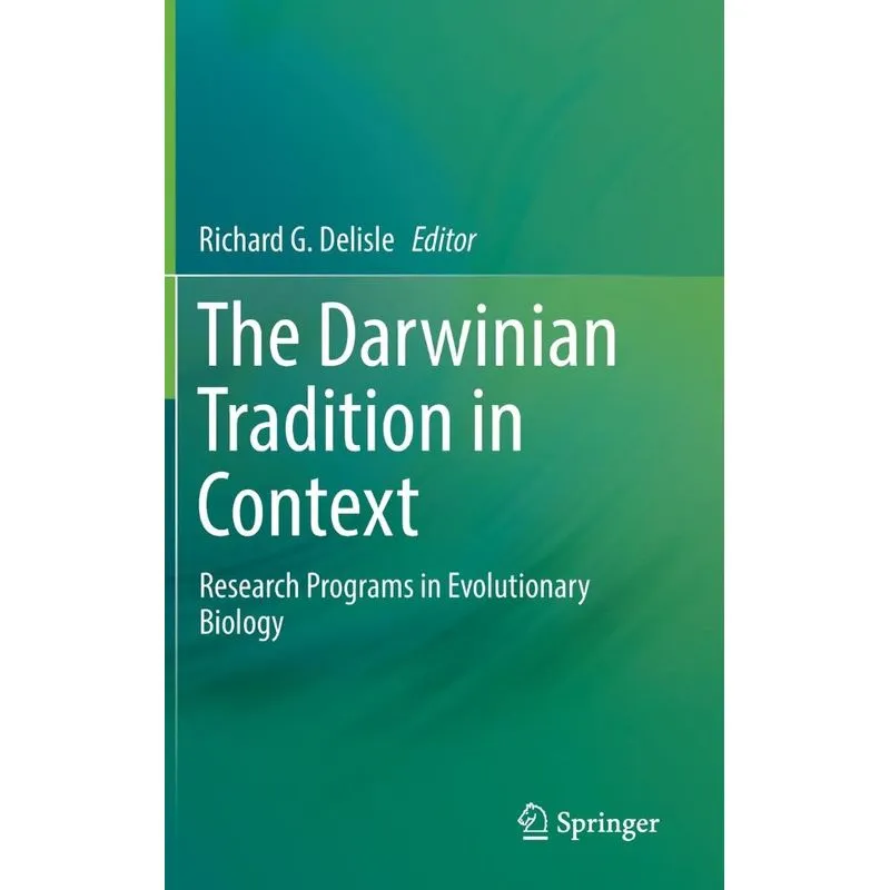 The Darwinian Tradition in Context