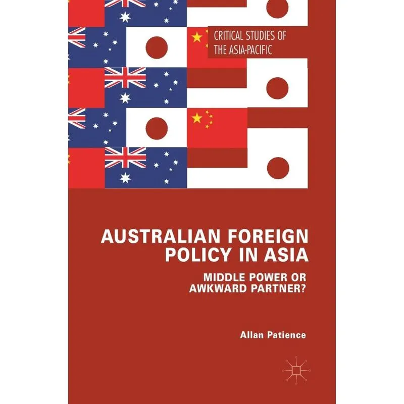 Australian Foreign Policy in Asia