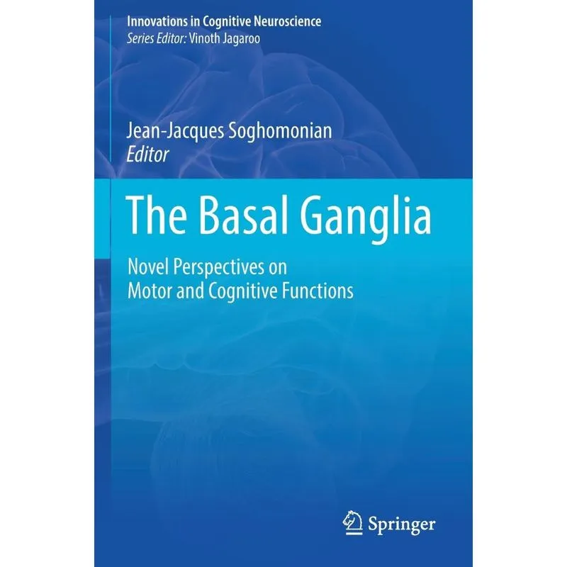 The Basal Ganglia
