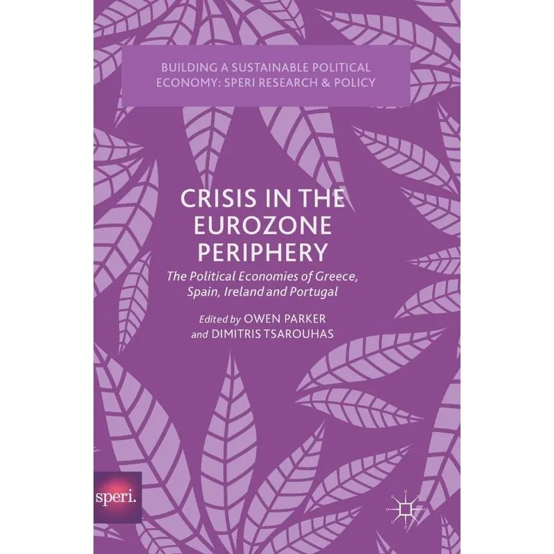 Crisis in the Eurozone Periphery