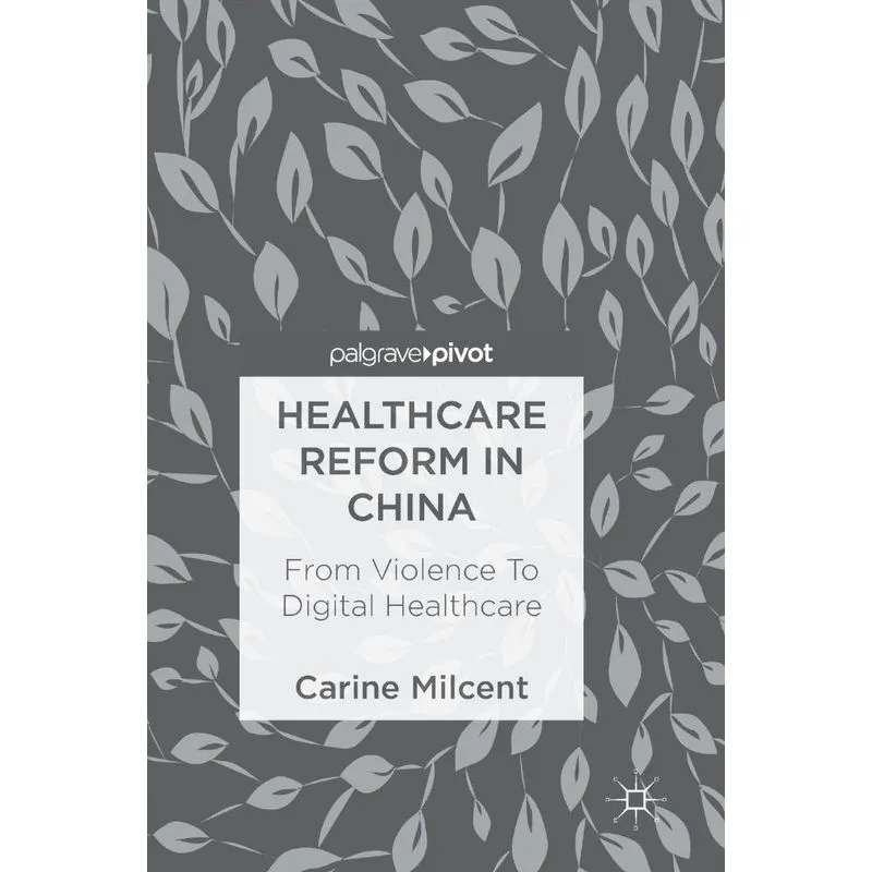 Healthcare Reform in China
