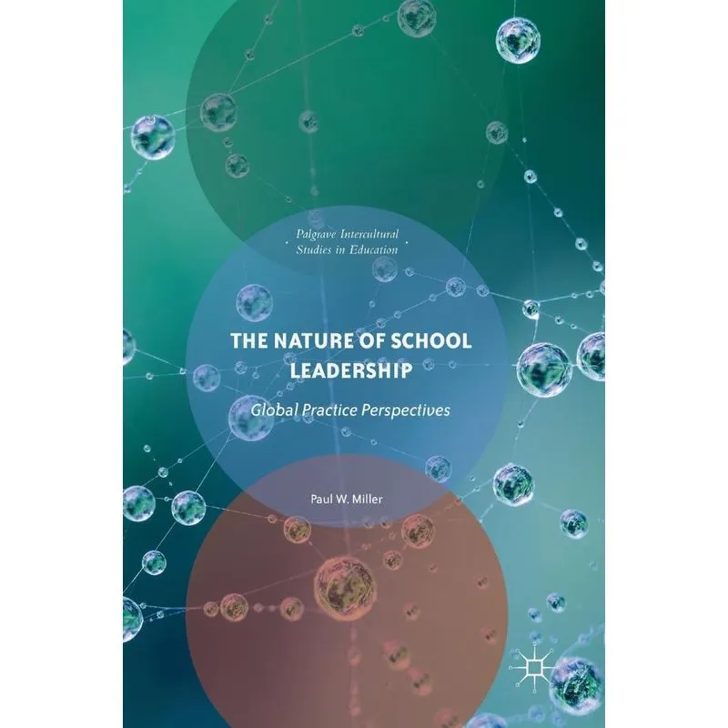The Nature of School Leadership