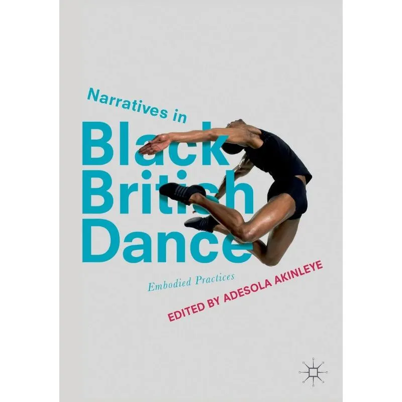 Narratives in Black British Dance