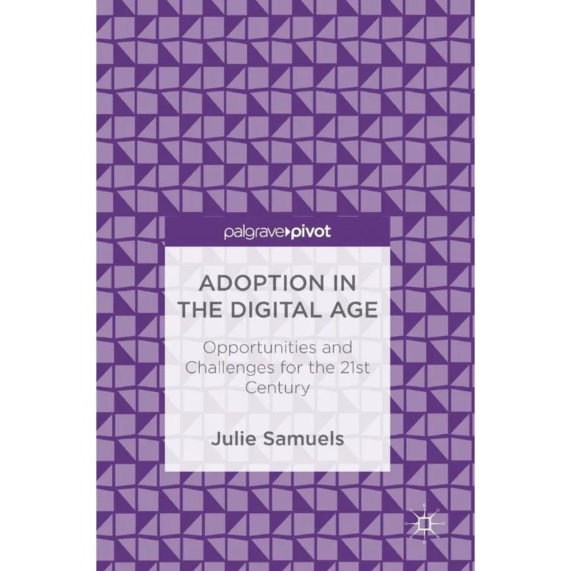 Adoption in the Digital Age