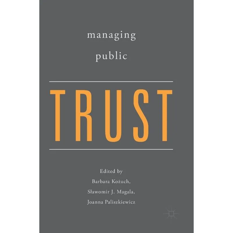 Managing Public Trust