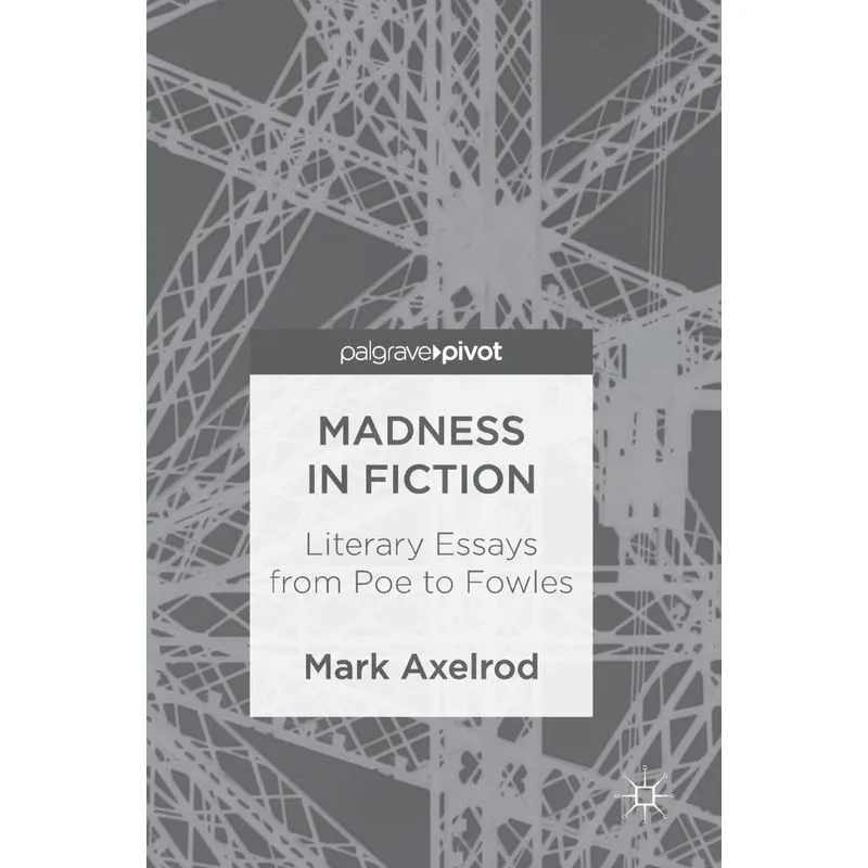 Madness In Fiction