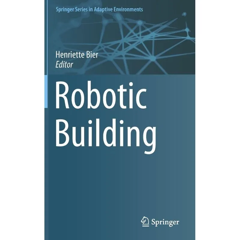 Robotic Building