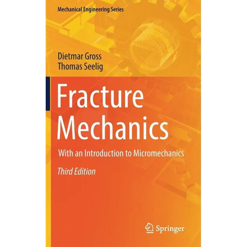 Fracture Mechanics