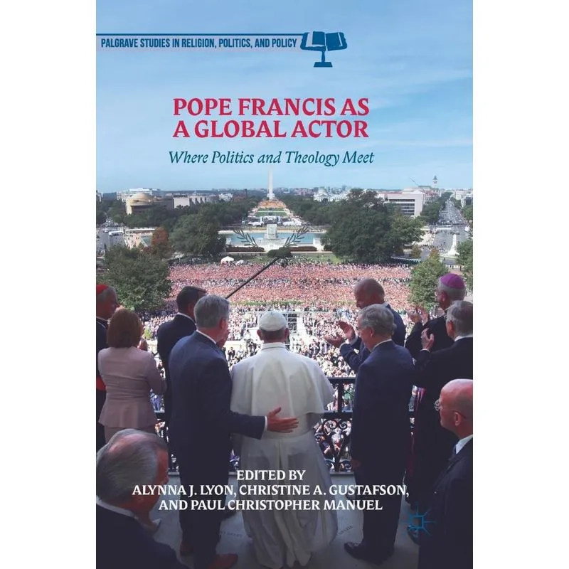 Pope Francis as a Global Actor