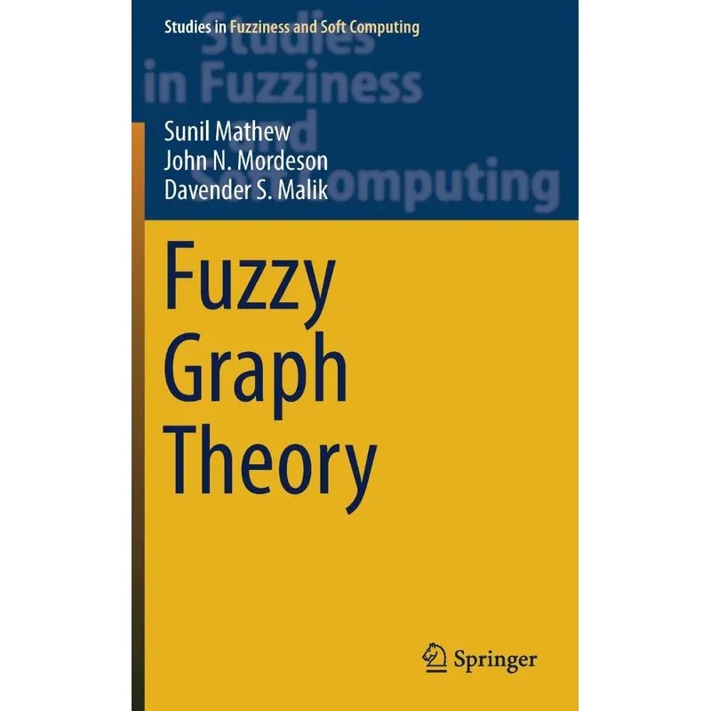 Fuzzy Graph Theory