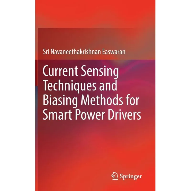 Current Sensing Techniques and Biasing Methods for Smart Po