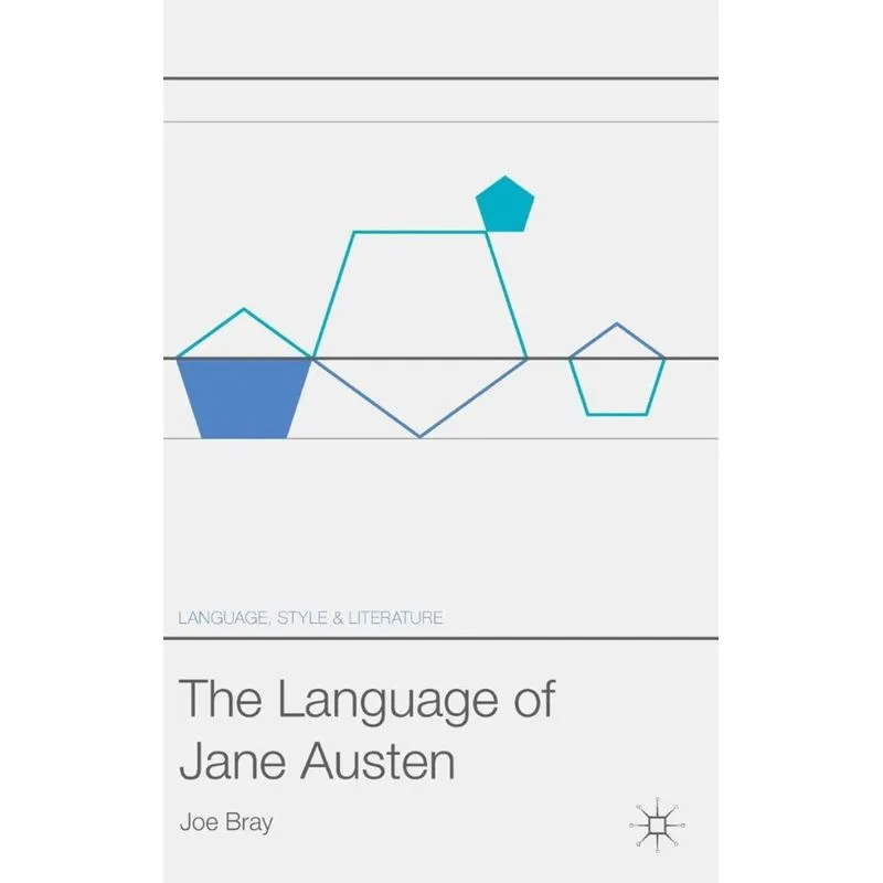 The Language of Jane Austen