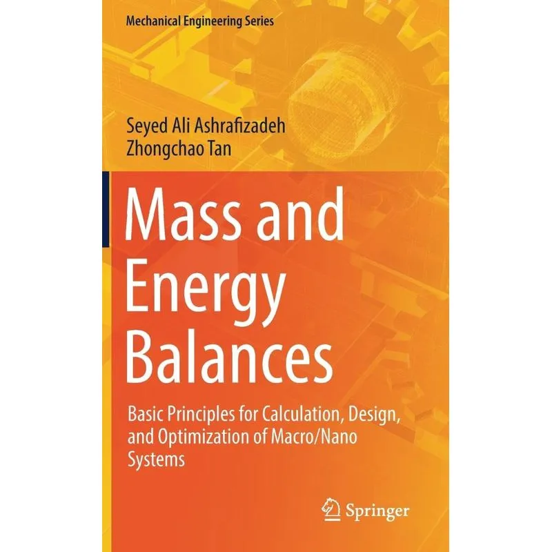 Mass and Energy Balances