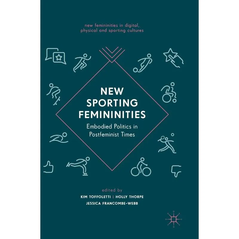 New Sporting Femininities