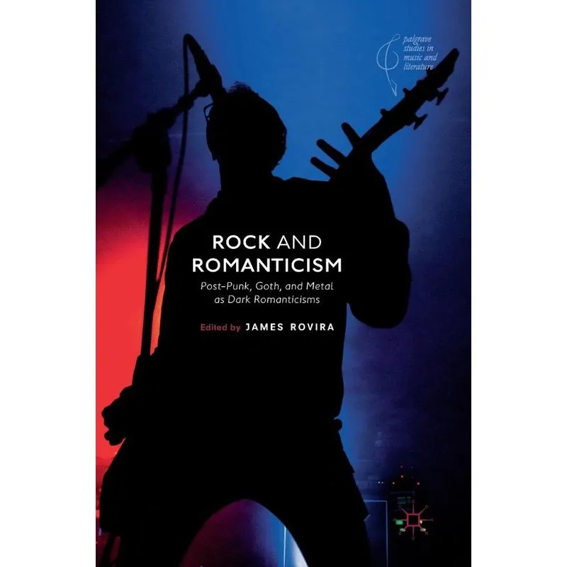 Rock and Romanticism