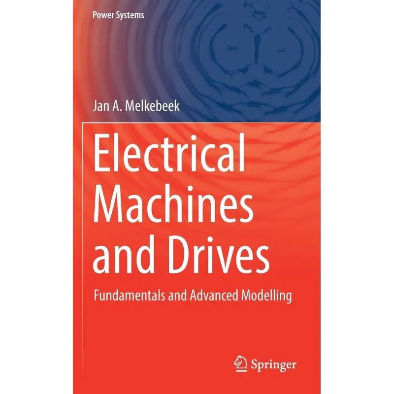 Electrical Machines and Drives