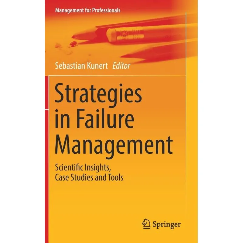 Strategies in Failure Management