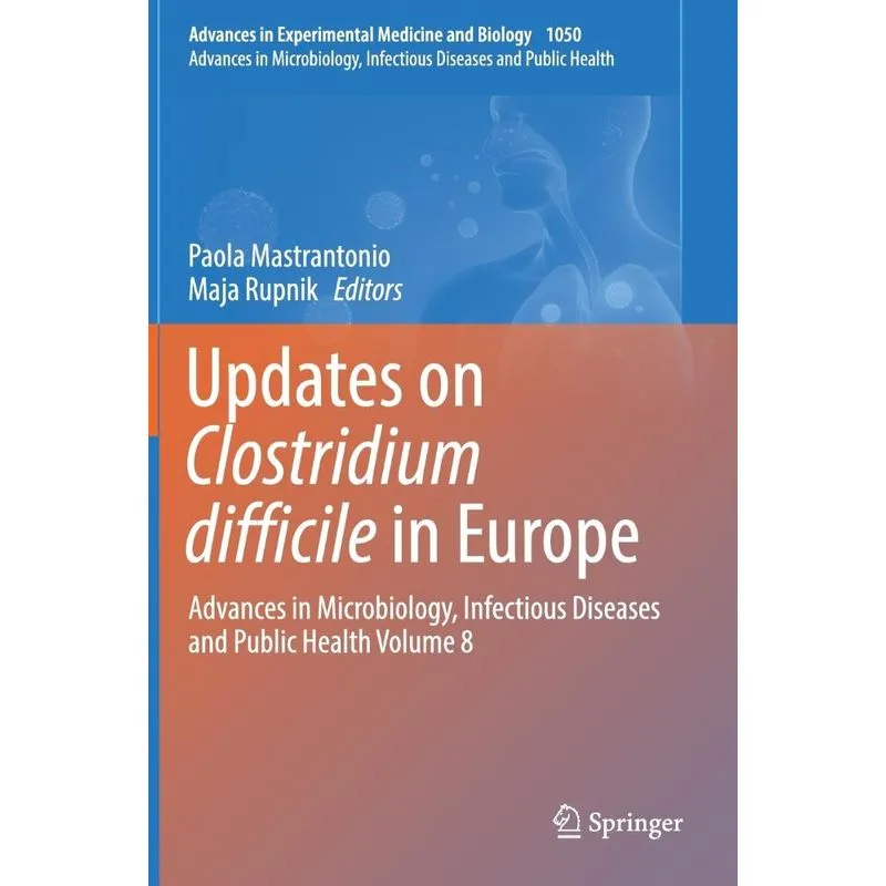 Updates on Clostridium difficile in Europe
