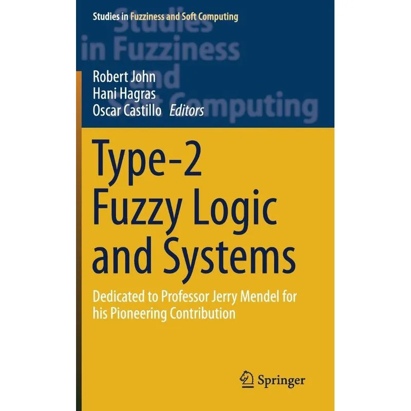 Type-2 Fuzzy Logic and Systems
