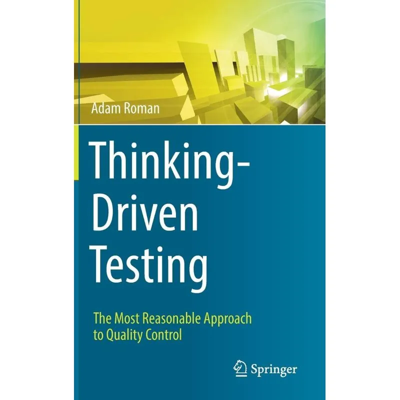 Thinking-Driven Testing