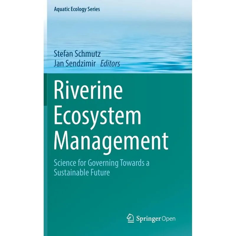 Riverine Ecosystem Management